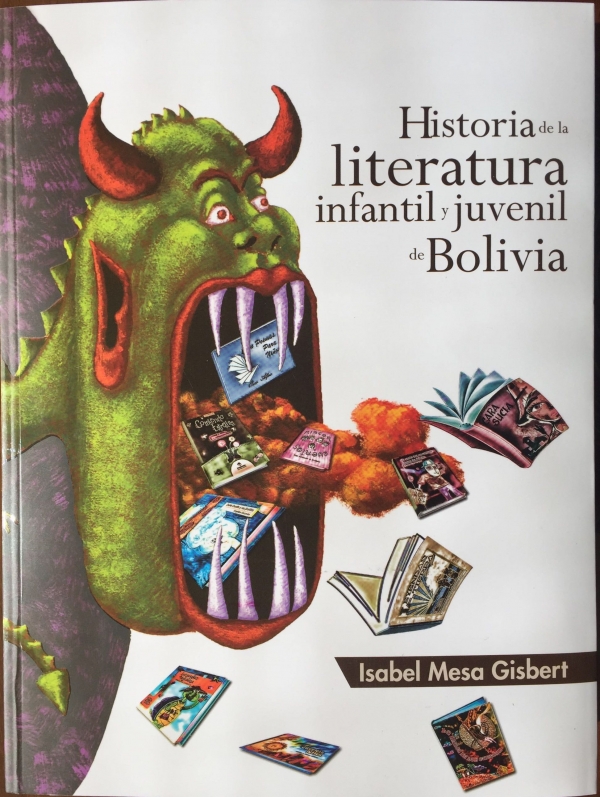 HISTORIA DE LA LITERATURA INFANTIL Y JUVENIL DE BOLIVIA