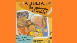 Un libro que no te puedes perder: A Julia... ¡la quieren el doble!
